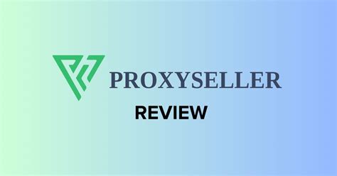 Proxies For Every Need .